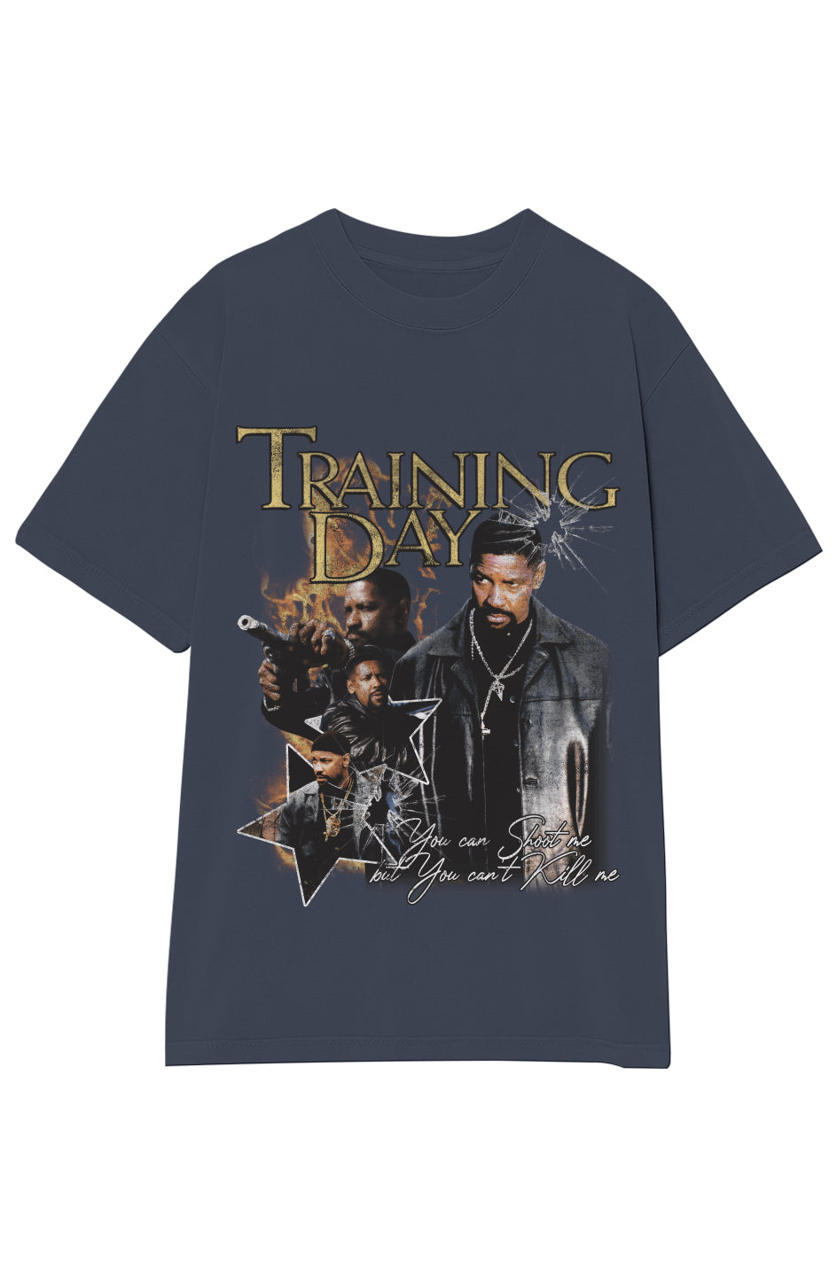 TRAINING DAY: YOU CAN'T KILL ME TEE 