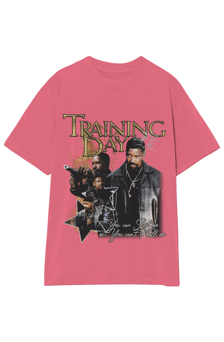 TRAINING DAY: YOU CAN'T KILL ME TEE