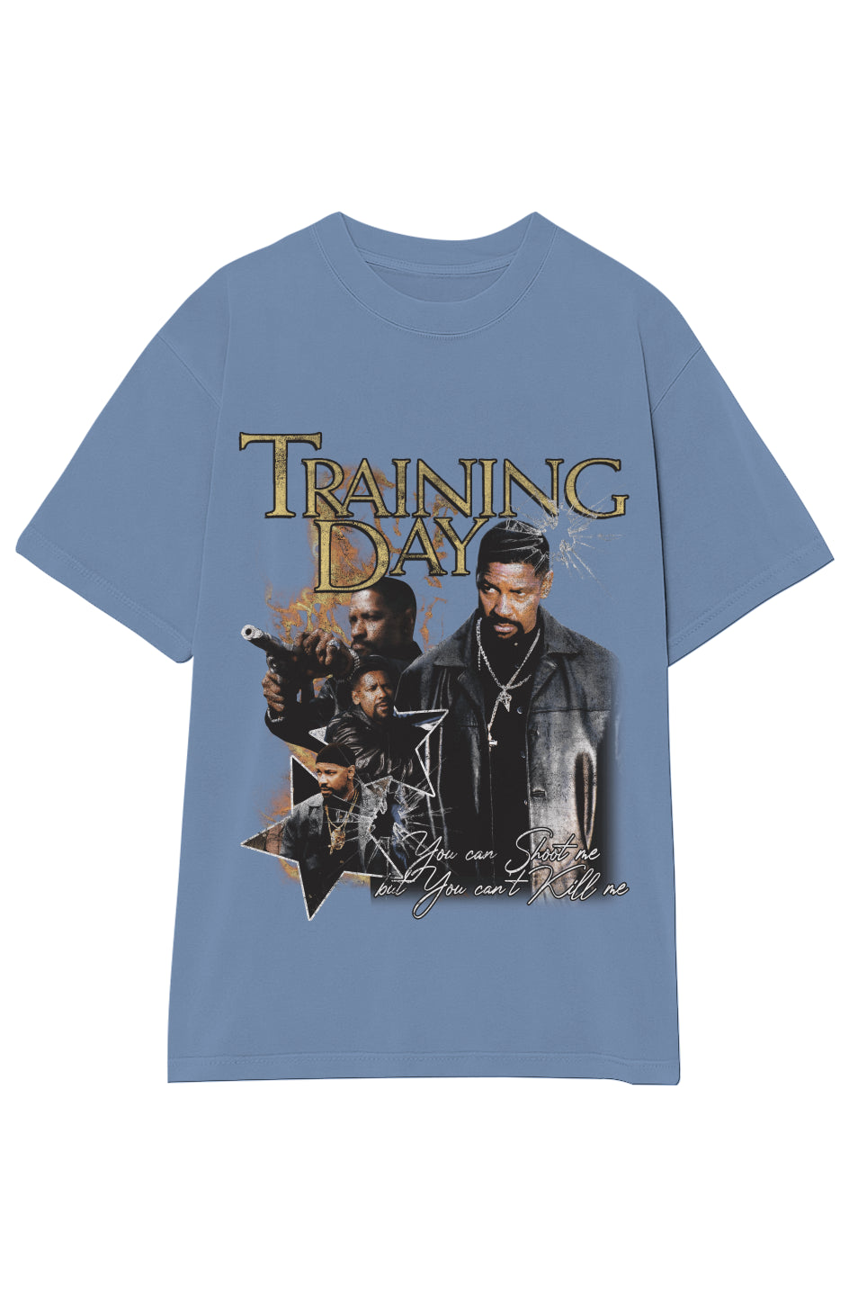 TRAINING DAY: YOU CAN'T KILL ME TEE