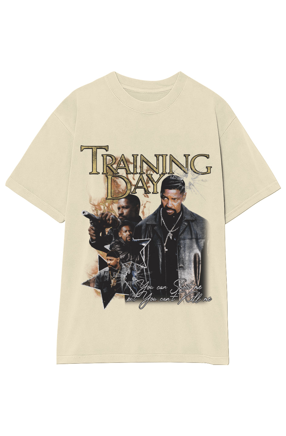 TRAINING DAY: YOU CAN'T KILL ME TEE
