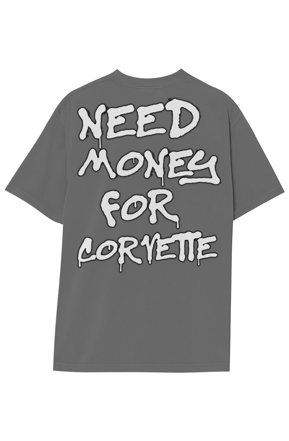 NEED MONEY FOR CORVETTE TEE