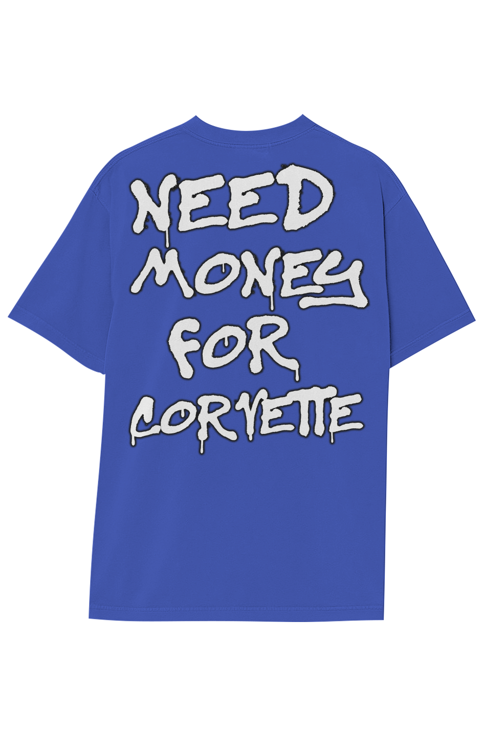 NEED MONEY FOR CORVETTE TEE