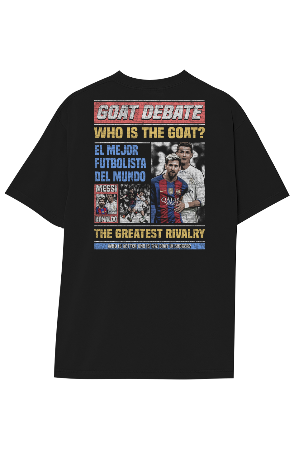 RONALDO VS. MESSI RIVALRY TEE (Double Sided)