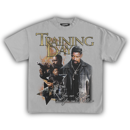 TRAINING DAY: YOU CAN'T KILL ME TEE