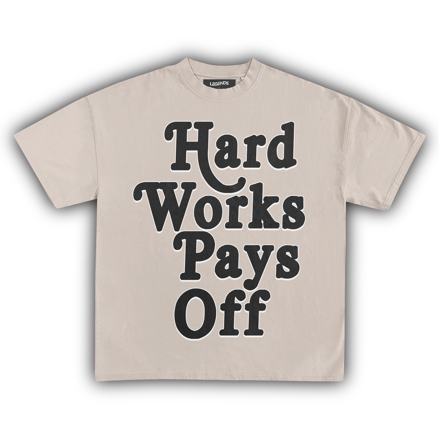 HARD WORK PAYS OFF TEE