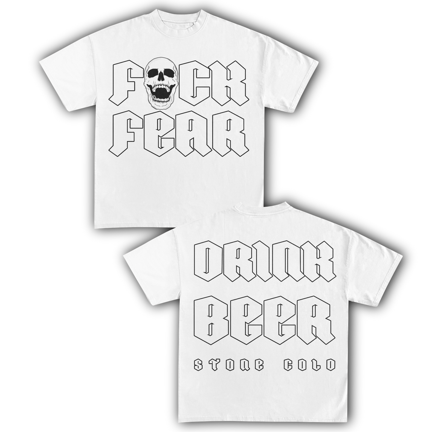 F**K FEAR DRINK BEER TEE