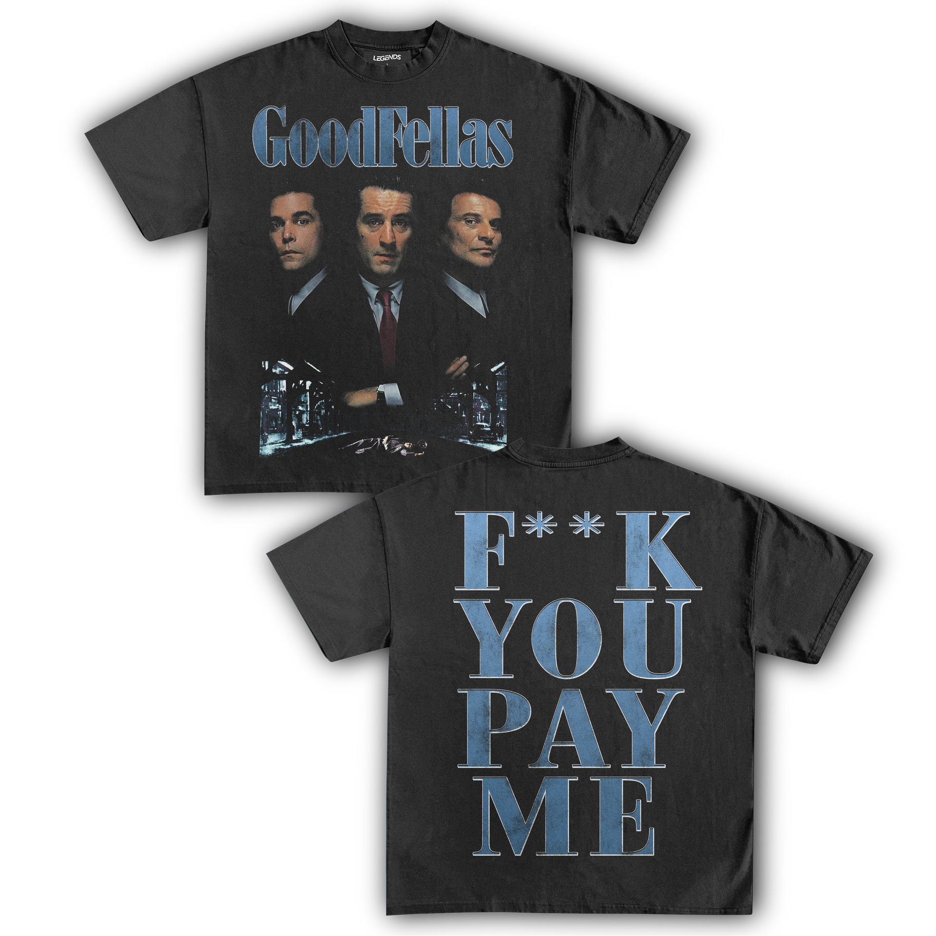 Goodfellas Movie Tee » Vintage Heavyweight T-Shirt – Legends